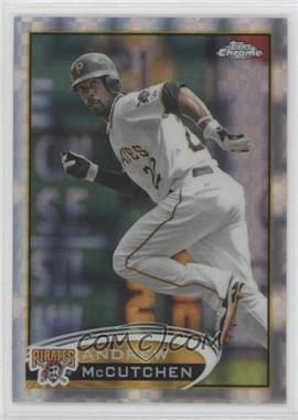 2012 Topps Chrome - [Base] - X-Fractor #38 - Andrew McCutchen