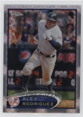 2012 Topps Chrome - [Base] - X-Fractor #49 - Alex Rodriguez