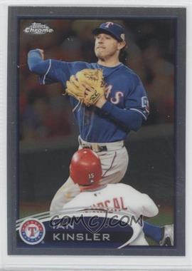 2012 Topps Chrome - [Base] #13 - Ian Kinsler