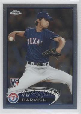 2012 Topps Chrome - [Base] #151 - Yu Darvish