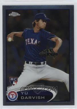 2012 Topps Chrome - [Base] #151 - Yu Darvish