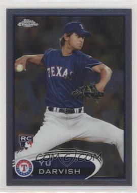 2012 Topps Chrome - [Base] #151 - Yu Darvish