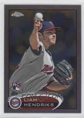 2012 Topps Chrome - [Base] #154 - Liam Hendriks