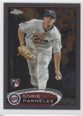 2012 Topps Chrome - [Base] #162 - Chris Parmelee