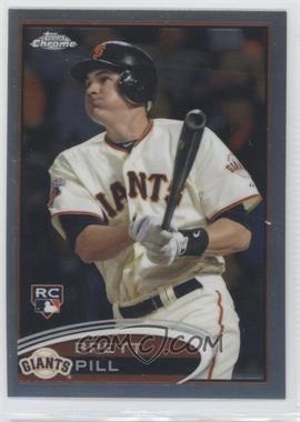 2012 Topps Chrome - [Base] #164 - Brett Pill