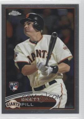 2012 Topps Chrome - [Base] #164 - Brett Pill