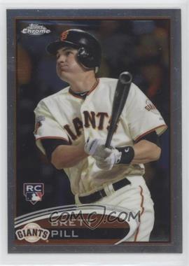 2012 Topps Chrome - [Base] #164 - Brett Pill