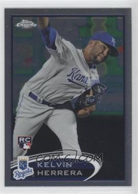 2012 Topps Chrome - [Base] #168 - Kelvin Herrera