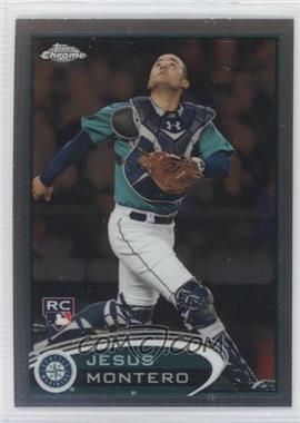 2012 Topps Chrome - [Base] #170 - Jesus Montero