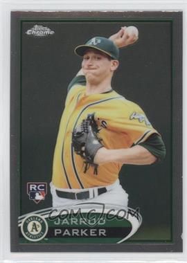 2012 Topps Chrome - [Base] #177 - Jarrod Parker