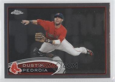 2012 Topps Chrome - [Base] #21 - Dustin Pedroia