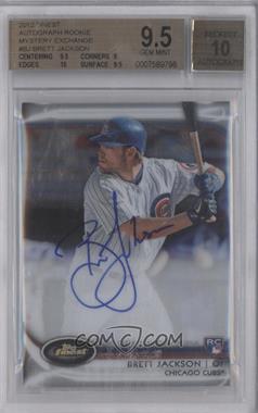 2012 Topps Finest - Autographed Rookies - Redemption Exchange #AR-BJ - Brett Jackson /100 [BGS 9.5 GEM MINT]