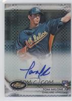 Tom Milone #/299