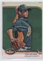 Tom Milone #/199