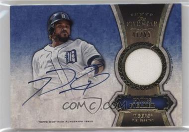 2012 Topps Five Star - Autographed Relics - Gold #FSAR-PF - Prince Fielder /55 [Poor to Fair]