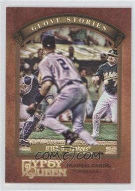 2012 Topps Gypsy Queen - Glove Stories #GS-DJ - Derek Jeter