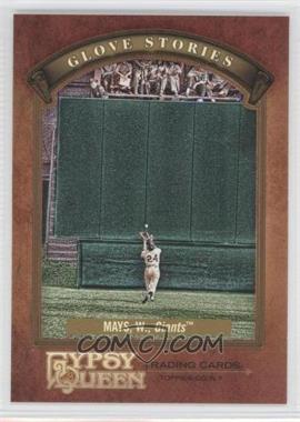 2012 Topps Gypsy Queen - Glove Stories #GS-WM - Willie Mays