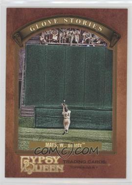 2012 Topps Gypsy Queen - Glove Stories #GS-WM - Willie Mays