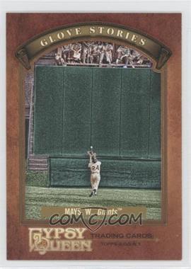 2012 Topps Gypsy Queen - Glove Stories #GS-WM - Willie Mays