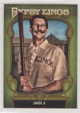 2012 Topps Gypsy Queen - Gypsy Kings #GK-10 - Kosta Sarov