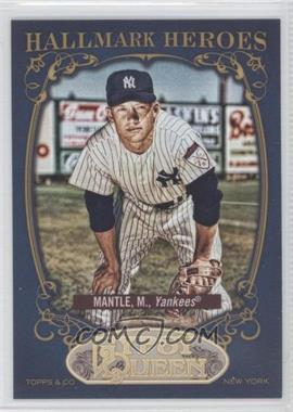2012 Topps Gypsy Queen - Hallmark Heroes #HH-MM - Mickey Mantle