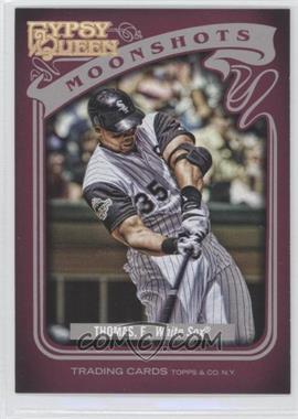 2012 Topps Gypsy Queen - Moonshots #MS-FT - Frank Thomas