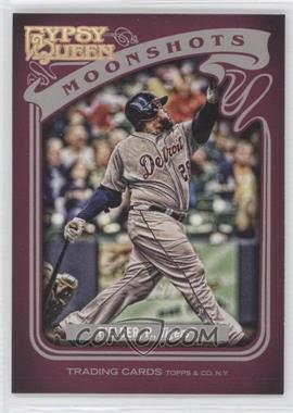 2012 Topps Gypsy Queen - Moonshots #MS-PF - Prince Fielder