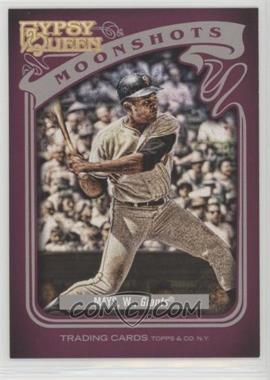2012 Topps Gypsy Queen - Moonshots #MS-WM - Willie Mays