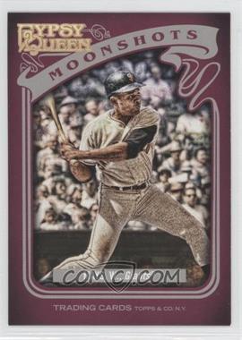 2012 Topps Gypsy Queen - Moonshots #MS-WM - Willie Mays