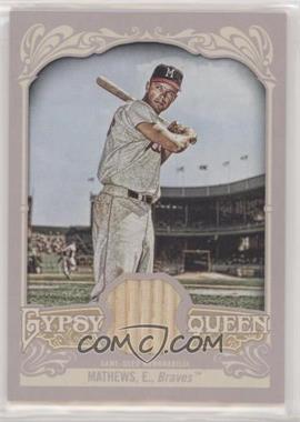 2012 Topps Gypsy Queen - Relics #GQR-EMA - Eddie Mathews