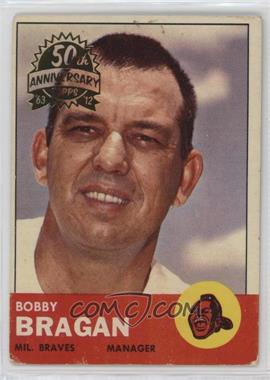 2012 Topps Heritage - 1963 Topps Buybacks #73 - Bobby Bragan [Good to VG‑EX]