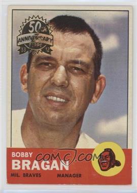 2012 Topps Heritage - 1963 Topps Buybacks #73 - Bobby Bragan
