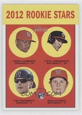 2012 Topps Heritage - [Base] #265 - Rookie Stars - Adron Chambers, Stephen Lombardozzi, Tim Federowicz, Brad Peacock