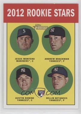 2012 Topps Heritage - [Base] #386 - Rookie Stars - Jesus Montero, Andrew Brackman, Austin Romine, Dellin Betances