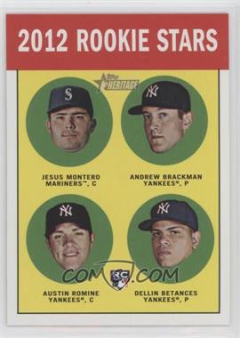 2012 Topps Heritage - [Base] #386 - Rookie Stars - Jesus Montero, Andrew Brackman, Austin Romine, Dellin Betances