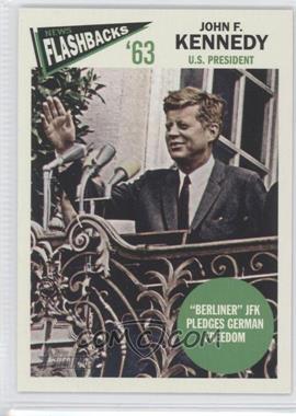2012 Topps Heritage - News Flashbacks #NF-JKE - "Berliner: JFK Pledges German Freedom