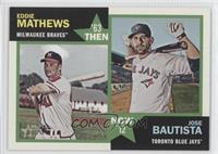 Eddie Mathews, Jose Bautista