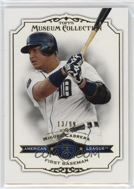 2012 Topps Museum Collection - [Base] - Blue #100 - Miguel Cabrera /99
