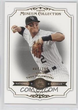 2012 Topps Museum Collection - [Base] - Copper #74 - Troy Tulowitzki /299