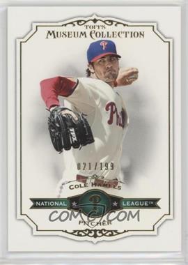 2012 Topps Museum Collection - [Base] - Green #9 - Cole Hamels /199