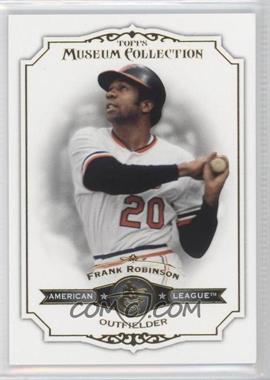 2012 Topps Museum Collection - [Base] #40 - Frank Robinson