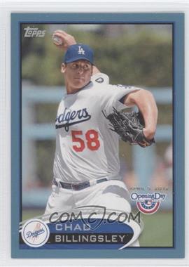 2012 Topps Opening Day - [Base] - Blue #205 - Chad Billingsley /2012