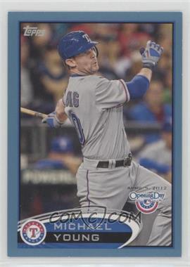 2012 Topps Opening Day - [Base] - Blue #28 - Michael Young /2012