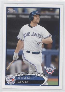 2012 Topps Opening Day - [Base] #57 - Adam Lind