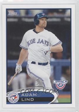 2012 Topps Opening Day - [Base] #57 - Adam Lind