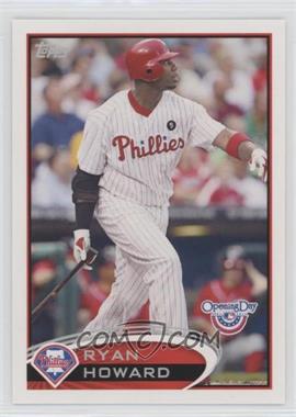 2012 Topps Opening Day - [Base] #87 - Ryan Howard