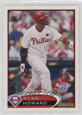 2012 Topps Opening Day - [Base] #87 - Ryan Howard