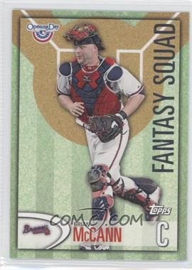 2012 Topps Opening Day - Fantasy Squad #FS-14 - Brian McCann