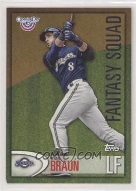 2012 Topps Opening Day - Fantasy Squad #FS-19 - Ryan Braun