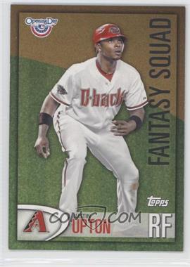 2012 Topps Opening Day - Fantasy Squad #FS-26 - Justin Upton